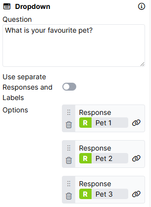 Screenshot of a Dropdown object where the three response options are bound to previous responses Pet 1, Pet 2, and Pet 3