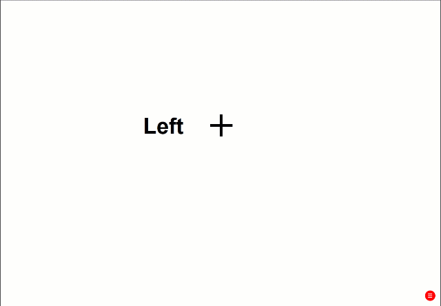 A GIF of an example Simon task from the participant's view. A fixation cross is in the middle of the screen, and the 'Left' and 'Right' stimuli appear on either side of the cross.