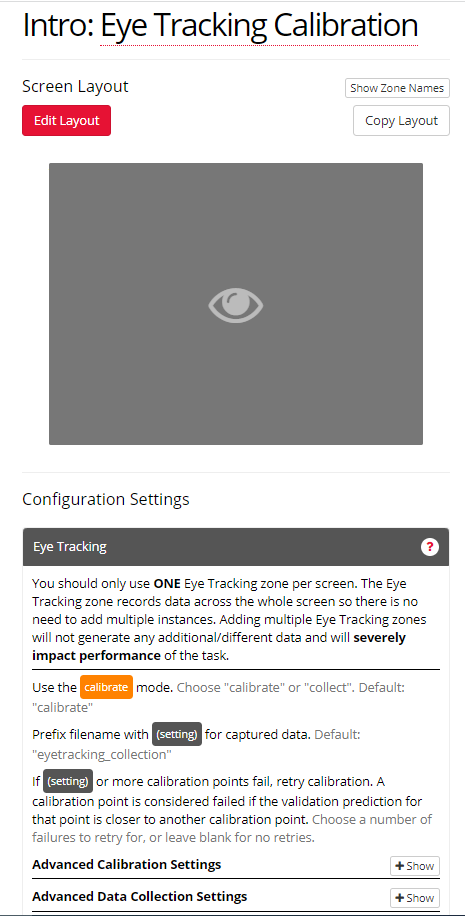 Screenshot of the Eye Tracking Zone in calibrate mode, showing configuration settings. The Zone is sized to fill the entire screen.