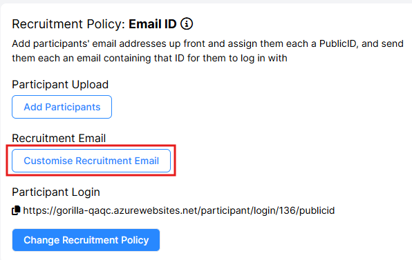 A screenshot of the Recruitment Tab of the Experiment Builder. The Email ID recruitment policy has been chosen, and the Customise Recruitment Email button is highlighted.