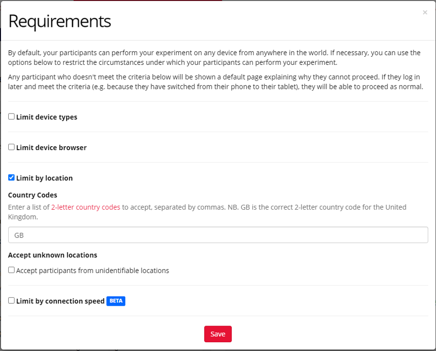 A screenshot of the Requirements. The Limit location has been clicked, showing the options to limit participants by location.