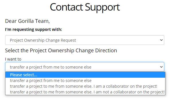 The dropdown menu options for Project Ownership Change requests in the Support contact form