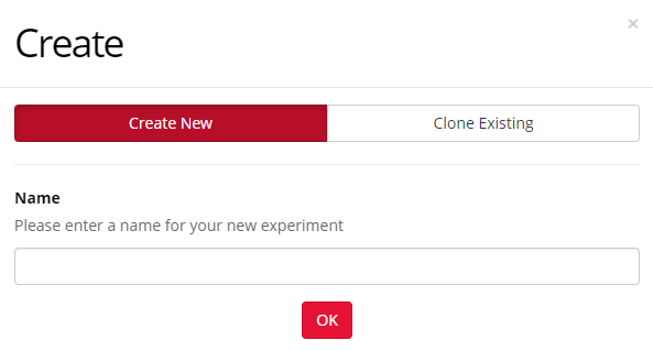 Now you can choose between creating an experiment from scratch or cloning an existing one