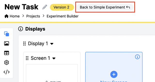Screenshot of the Task Builder showing the 'back to experiment' button at the top-left, here reading 'Back to Simple Experiment