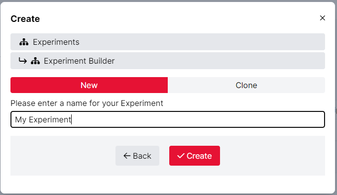 Screenshot of Create window with Experiments -> Experiment Builder selected, showing Name field and Create button