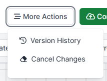 Screenshot of the More Actions menu containing Version History and Cancel Changes