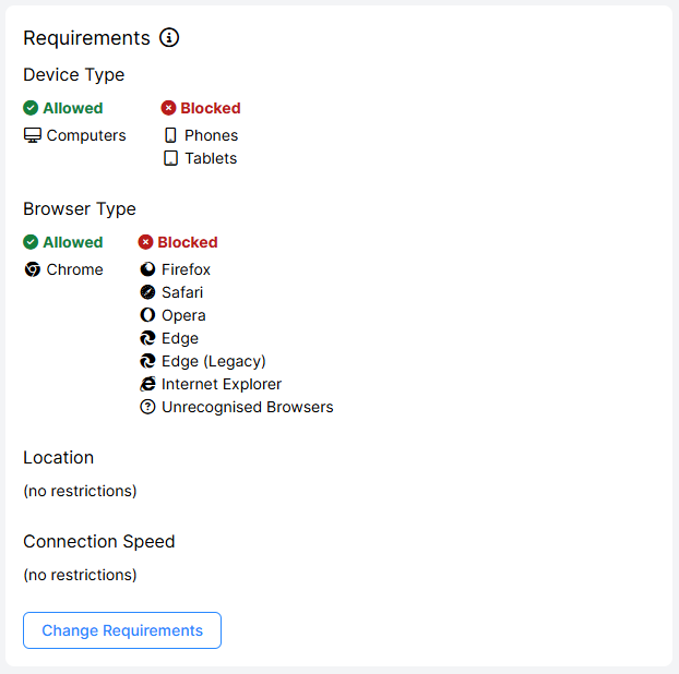 Screenshot of Requirements on the Recruitment Tab of an experiment. Computers and Chrome are allowed, other devices and browsers are blocked