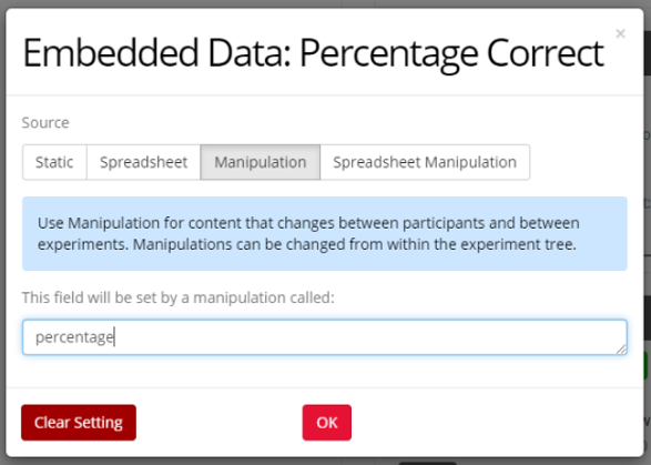 A screenshot of the percentage correct embedded data saved as a manipulations.