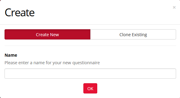 Blank text box to type the name of your questionnaire before clicking 'OK'