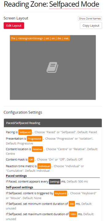 Screenshot of the Reading Zone set up in Selfpaced Mode with configuration settings in the Task Builder