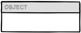 Schematic empty box titled OBJECT