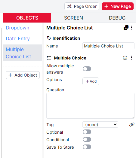 Example of a Dropdown object, a Date Entry and a Multiple Choice List