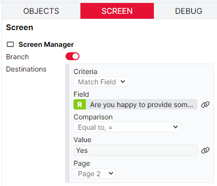 Branching setting in the Screen tab to branch participants to Page 2 if the Response to a previous question equals Yes