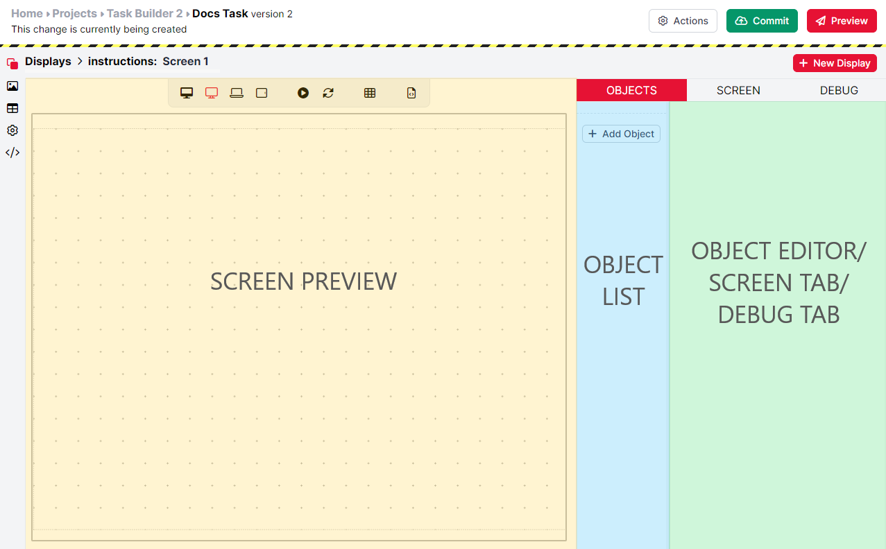 Screenshot of the screen editor in Task Builder 2, showing the three sections: Screen Preview on the left, Object List in the middle, and Object Editor/Screen Tab/Debug Tab on the right.