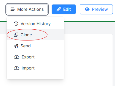 Screenshot of the top-right of the editor in Task or Questionnaire Builder. More Actions menu is open and Clone button is circled