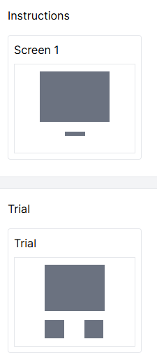 Screenshot of two displays, Instructions and Trial, each with one screen